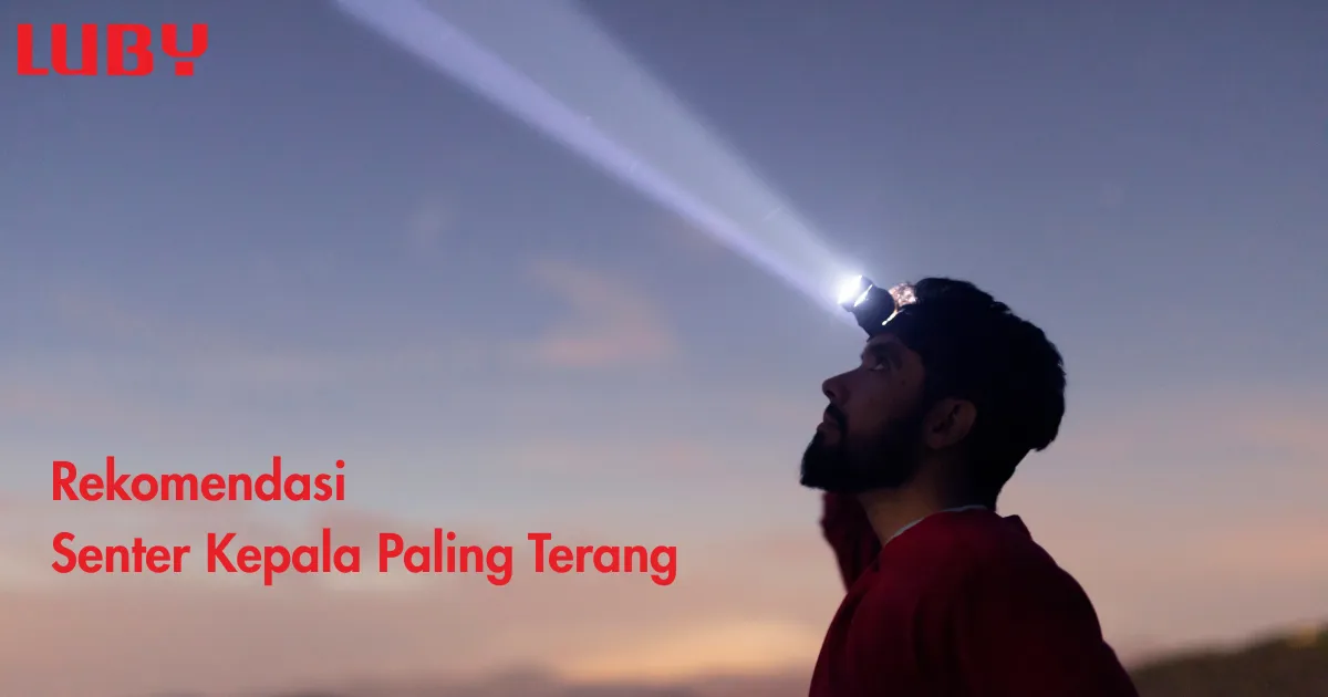 Rekomendasi Senter Kepala Paling Terang